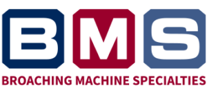Broaching Machine Specialties